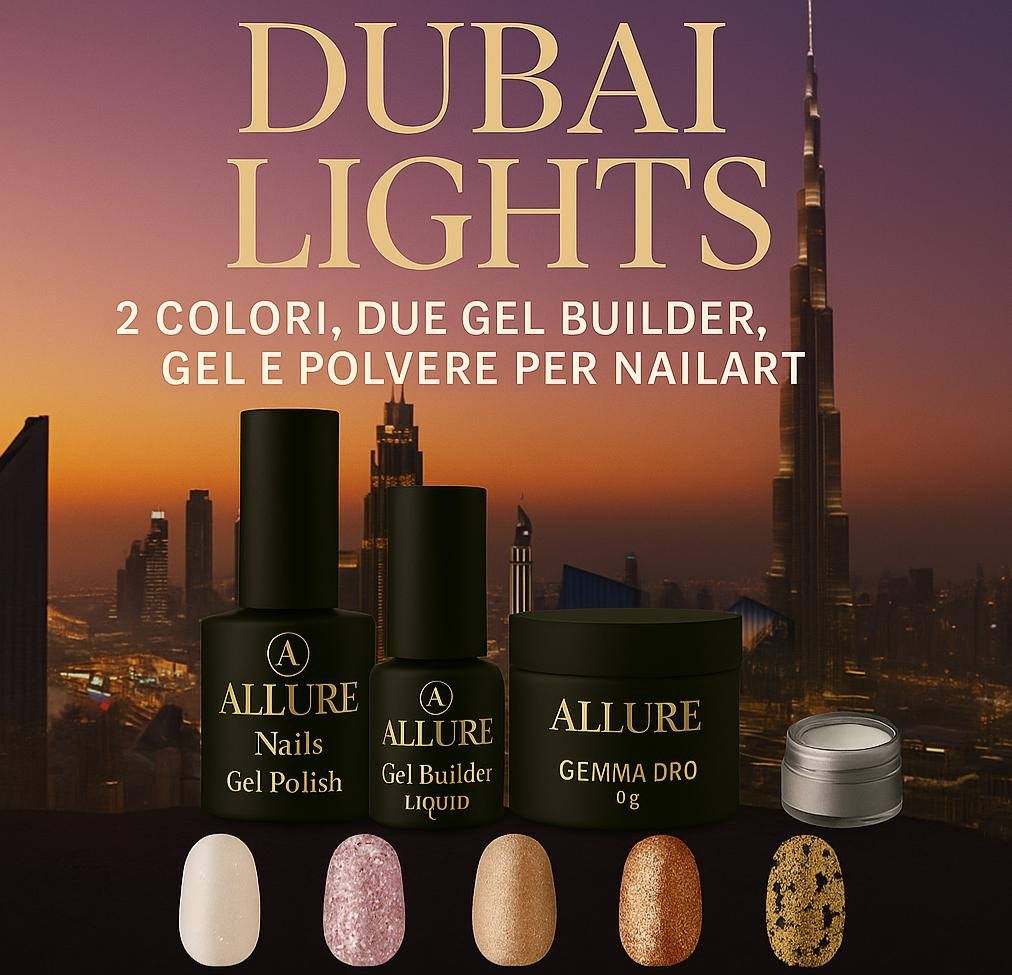 Dubai Lights – Kit Tecnico 6 Prodotti Allure Nails, ispirato ai riflessi dorati di Dubai